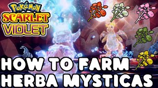 How to Farm Herba Mysticas for Pokemon Scarlet and Violet