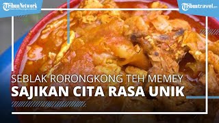 Nikmati Kuliner Autentik di Bogor, Seblak Rorongkong Teh Memey Sajikan Cita Rasa yang Berbeda