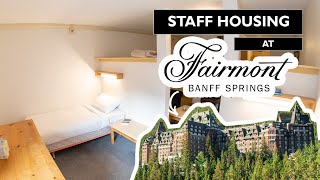 STAFF HOUSING AT FAIRMONT BANFF SPRINGS