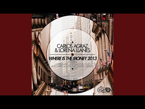 Where Is the Money (Blas Marin & Antonio Jimenez 2013 Remix)
