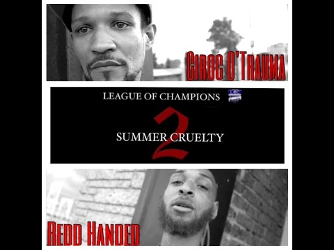 Ciroc o Trauma vs Redd Handed