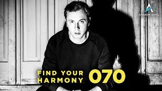 Andrew Rayel - Find Your Harmony Radioshow #070