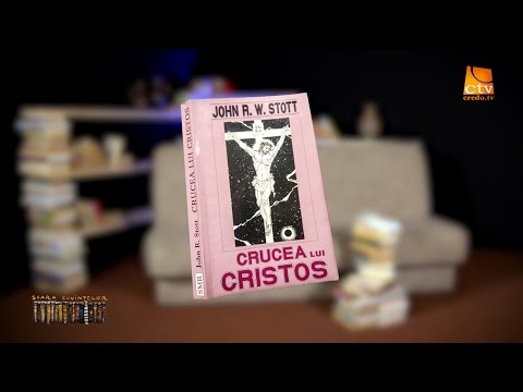 50. Scara Cuvintelor - John R.W. Stott - Crucea lui Cristos_2