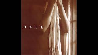 Hale - Bent Down