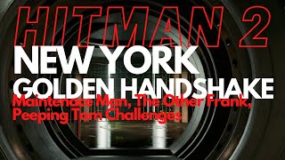 Hitman 2 - New York - Maintenance Man, The Other Frank & Peeping Tom Challenges
