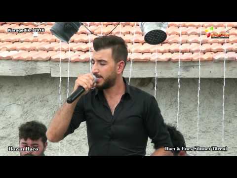 Hozan Haco ""Çıngi Cane"" (uh) Hacı & Enes Sünnet Töreni  Karagedik 2016