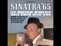 Frank Sinatra  "You Brought a New Kind of Love To Me"