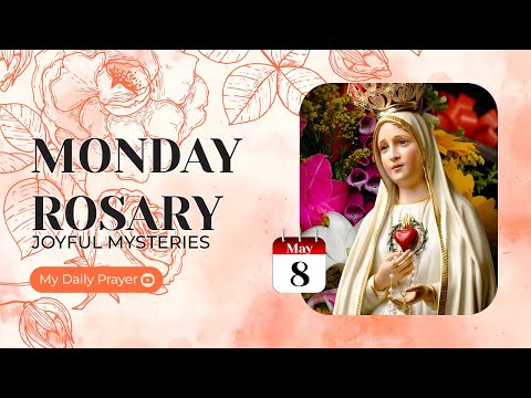 THE ROSARY TODAY ❣️JOYFUL MYSTERIES ❣️MAY 08, 2023 HOLY ROSARY MONDAY