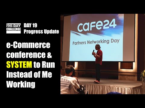 [Day 19 / 90] e-Commerce Conference, Hot Dog sale without Me