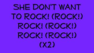 Zebrahead- She Don&#39;t Wanna Rock Lyrics