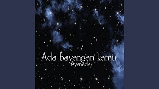 Download lagu Ada bayangan kamu mp3