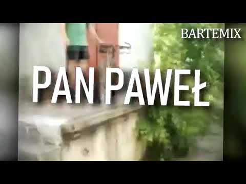Pan Paweł I'm Blue (REMIX) BARTEMIX