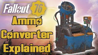 How To Get / Use The Ammo Converter | Fallout 76