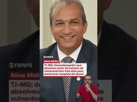 Desembargador que absolveu autor de 3st#pr0 de Vulnerável está sendo investigado pelo mesmo crime.