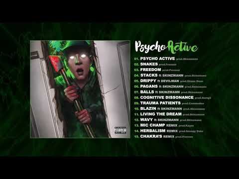 Psycho Active (prod.Skinzmann)