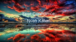 False Confidence - Noah Kahan 2 hour version
