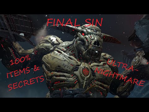 DOOM Eternal - Final Sin Ultra Nightmare 100% Completion