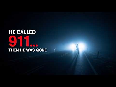 He Called 911 for Help… Then Vanished Without a Trace