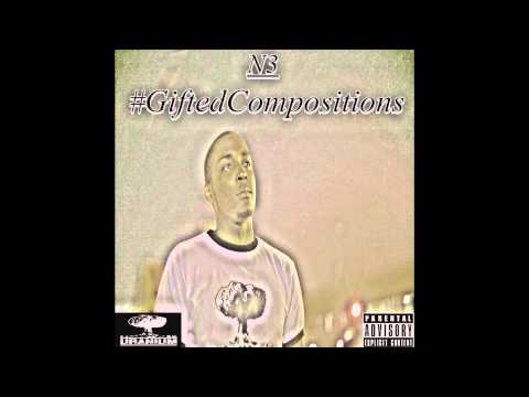 N3 - I'm Tryna Hit (Feat. D Creez & PlayBoy Janky) [Prod. by Vybe]