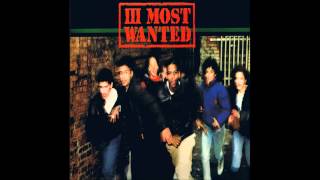 III Most Wanted - Most wanted