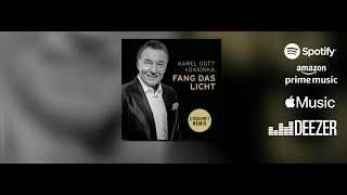 KAREL GOTT &amp; DARINKA - FANG DAS LICHT (STEREOACT REMIX) PREVIEW