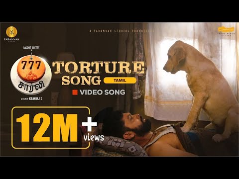 Torture Song (Tamil) - 777 Charlie
