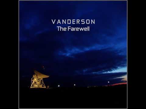 Vanderson - The Farewell
