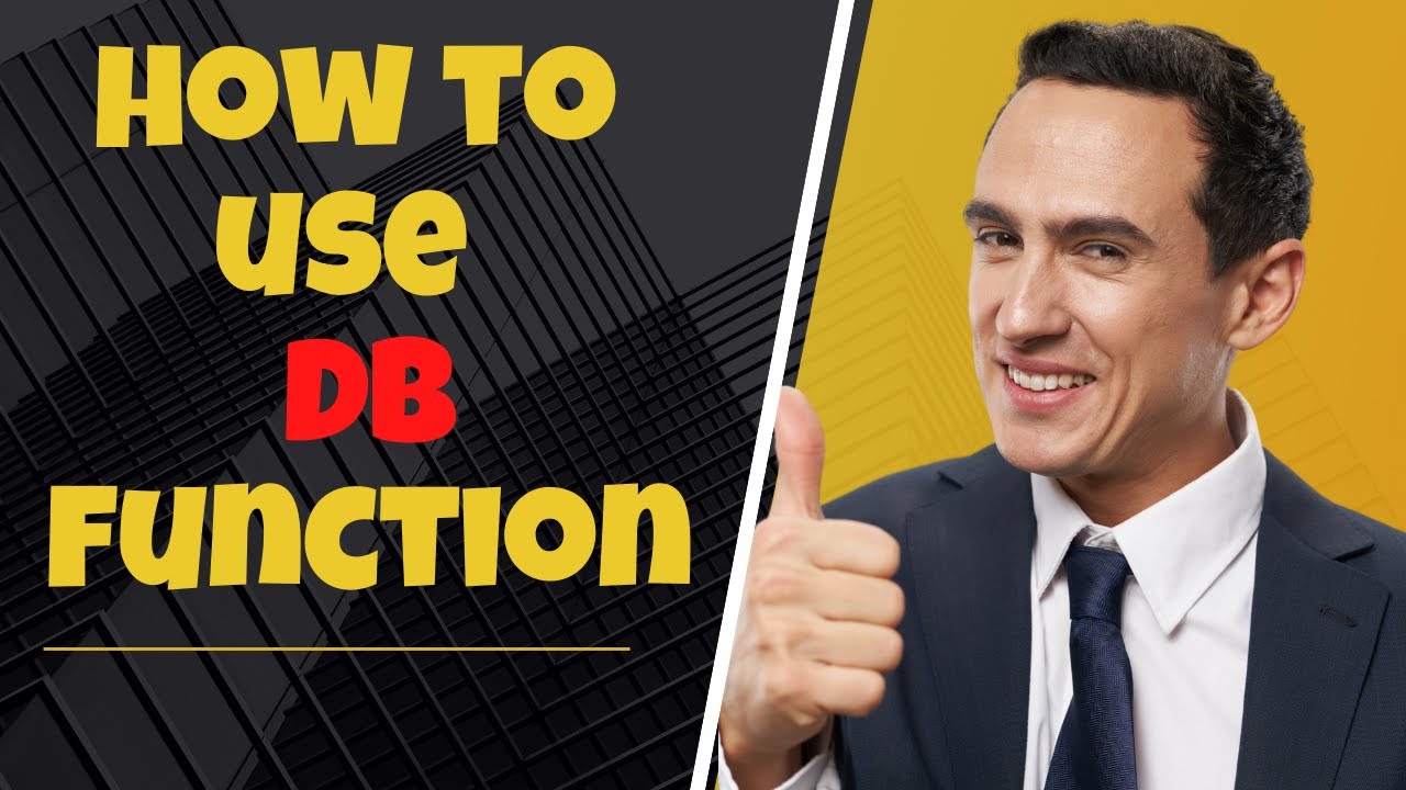 How to use DB Function in Excel for Financial calculation?