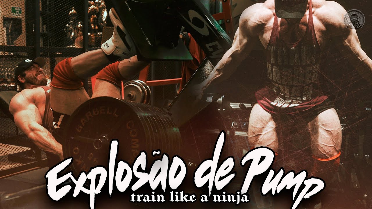 PUMP SEM LIMITES NO TREINO DE QUADRÍCEPS - TRAIN LIKE A NINJA