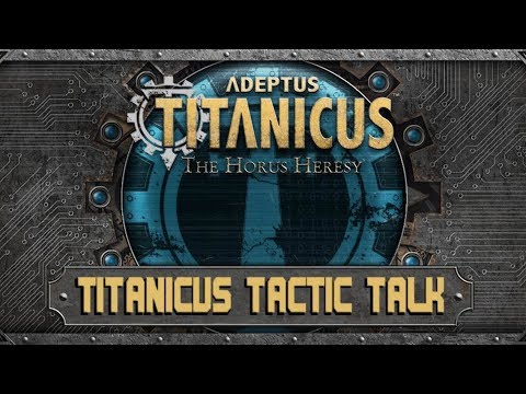 Adeptus Titanicus Tactic Talk #4 Bewegungsphase