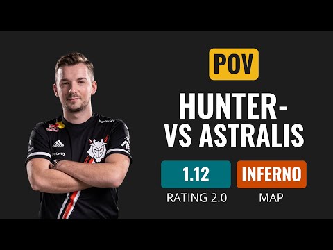 [POV] G2 hunter- VS Astralis [Inferno] | CS GO DEMO