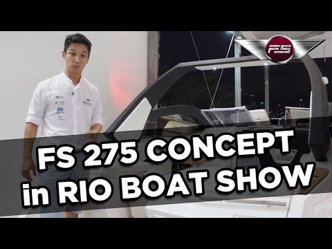 FS 275 Concept - Review in Rio Boat Show