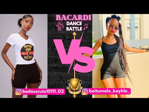 Bacardi Dance Battle: Badasscute10111_02 vs Boitumelo_Kayhle_ | Amapiano #dancevideo