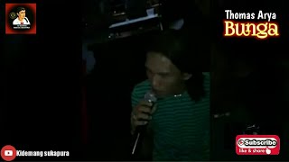 Download lagu Thomas arya-Bunga | kidemang sukapura mp3 Download lagu Thomas arya-Bunga | kidemang sukapura mp3