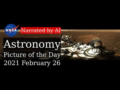 APOD: 2021-02-26 - Mars Perseverance Sol 3 (Narrated by Brian)