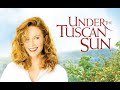 Under the Tuscan Sun Movie Score Suite - Christophe Beck (2003)