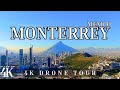 Monterrey Mexico 🇲🇽 4k Ultra HD | Drone Tour