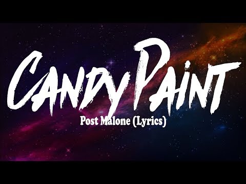 Post Malone - Candy Paint (Lyrics)
