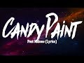 Post Malone Candy Paint Lyrics