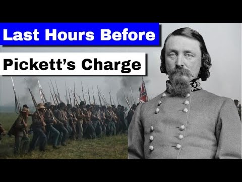 Last Hours Before Pickett's Charge