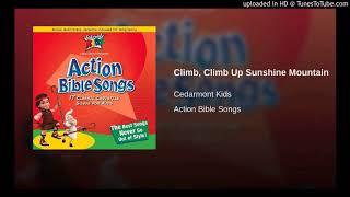 Cedarmont Kids - Climb Climb Sunshine Mountain