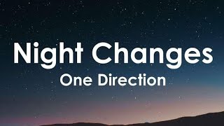 One Direction - Night Changes
