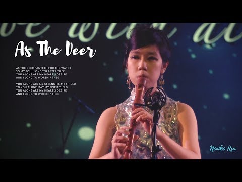 【As The Deer 如鹿切慕溪水】Recorder Cover 木笛演奏｜Noniko Hsu