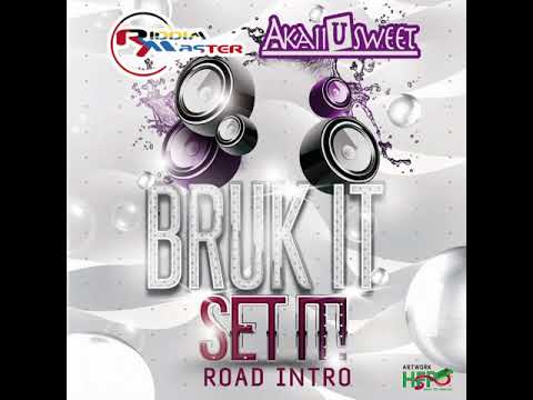 Bruk It Set It-AkaiiUsweet ft Mr.Bagnall & EK (Riddim Master Intro) St.Kitts Soca