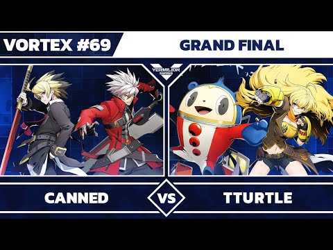 [Vortex #69] Canned vs Tturtle [L] - Grand Final - Blazblue Cross Tag Battle