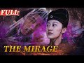 【ENG SUB】The Mirage | Costume Drama/Comedy/Suspense | China Movie Channel ENGLISH