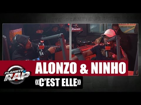 Alonzo "C'est elle" ft Ninho #PlanèteRap