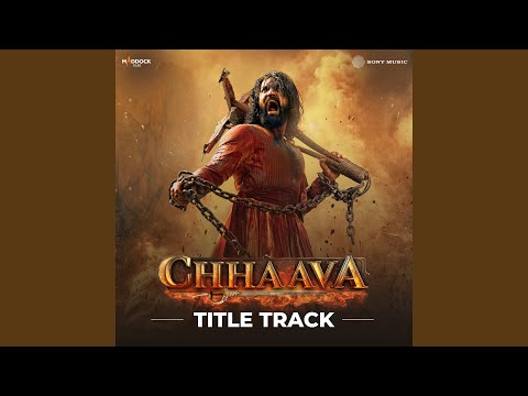 Chhaava Title Track