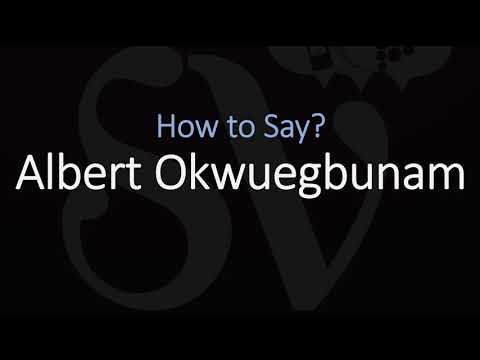 How to Pronounce Albert Okwuegbunam? (CORRECTLY)