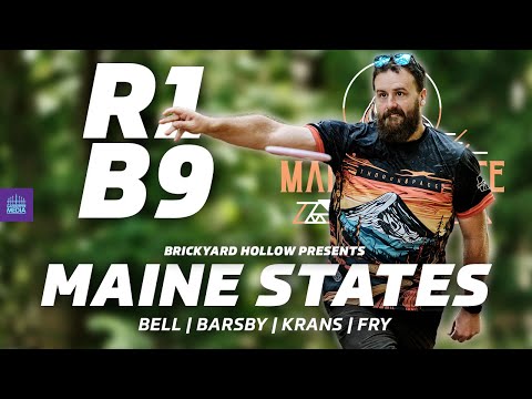 2024 Maine State Championships | R1B9 FEATURE | Bell, Barsby, Krans, Fry | Gatekeeper Media